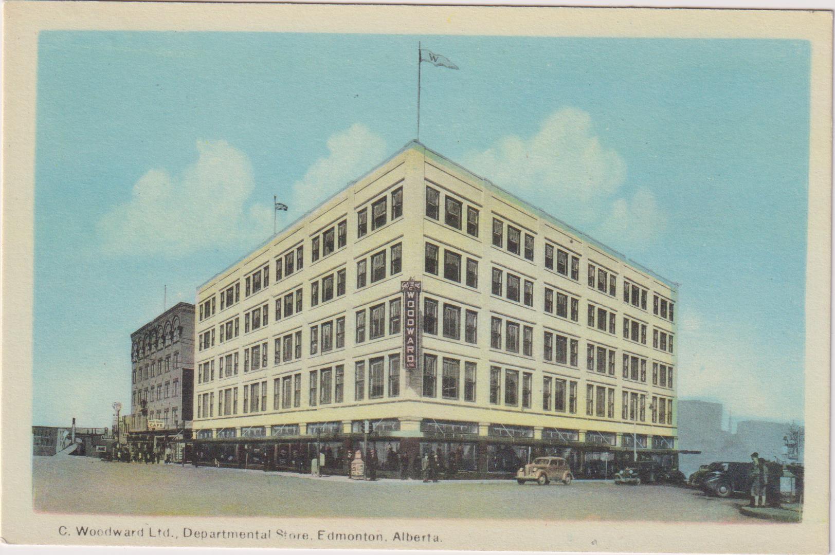 A postcard showing Woodward’s department store building. Text at the bottom of the postcard reads “C. Woodward Ltd. Department Store, Edmonton, Alberta.”